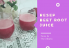 Resep Beet Root Juice Resep Beet Root Juice
