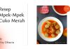 Resep Mpek – Mpek Cuko Merah Resep Mpek - Mpek Cuko Merah