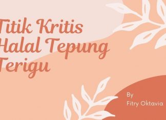 Titik Kritis Halal Tepung Terigu TITIK KRITIS HALAL TEPUNG TERIGU
