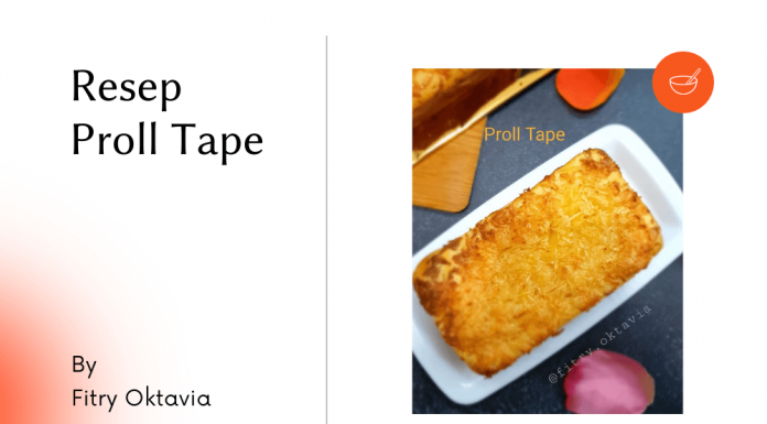 Resep Proll Tape