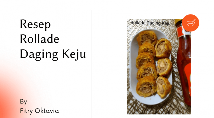 Resep Rollade Daging Keju