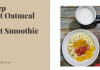 Resep Fruit Oatmeal and Fruit Smoothie