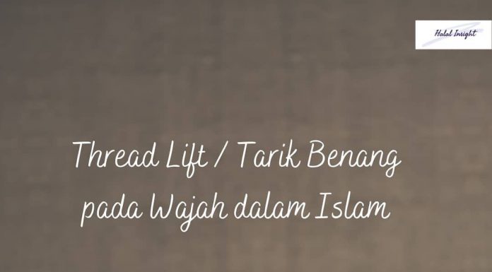 Thread Lift / Tarik Benang pada Wajah dalam Islam