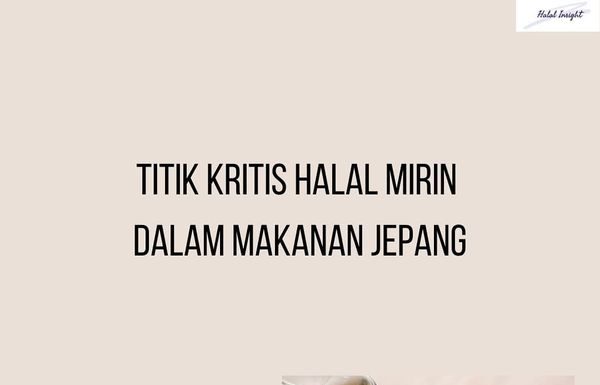 Titik Kritis Halal Mirin dalam Makanan Jepang