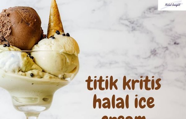 Titik Kritis Halal Ice Cream