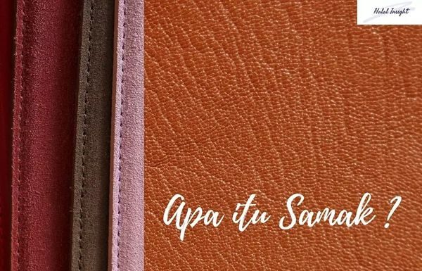 Apa itu Samak ?