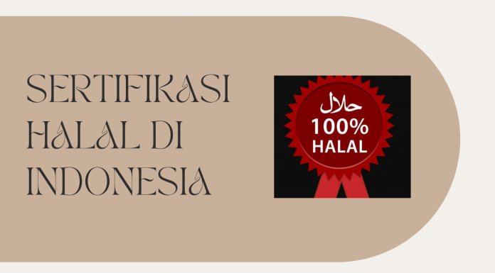 Sertifikasi Halal di Indonesia