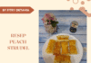 Resep Peach Strudel