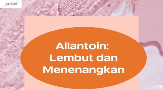 Allantoin: Lembut dan Menenangkan